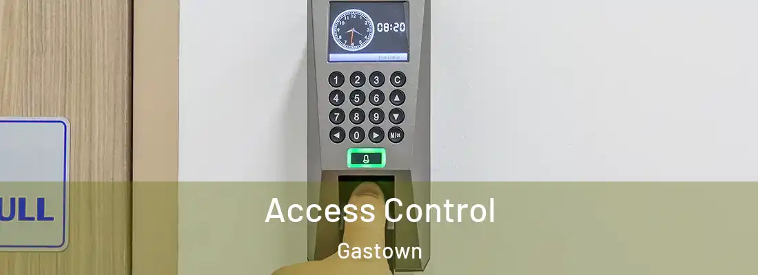 Access Control Gastown