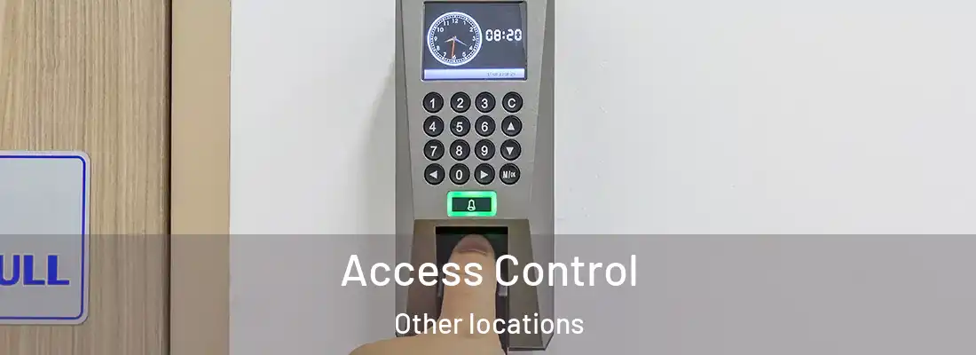 Access Control Other locations