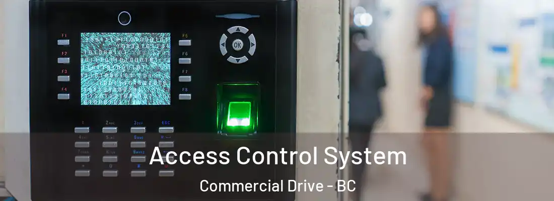  Access Control System Commercial Drive - BC