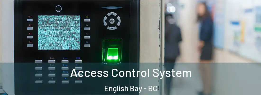 Access Control System English Bay - BC