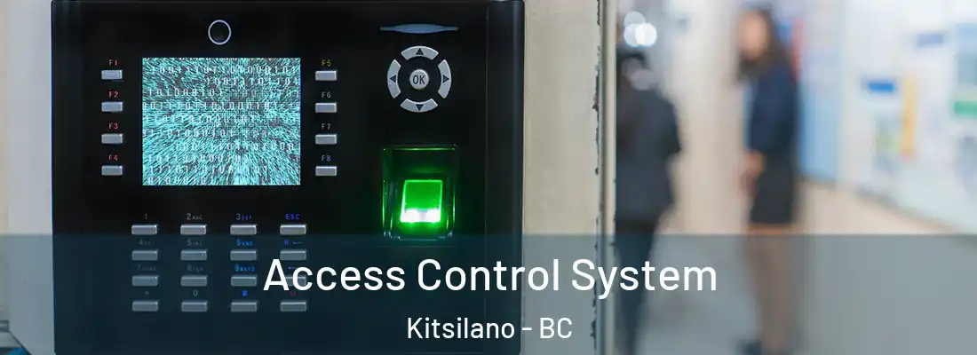  Access Control System Kitsilano - BC