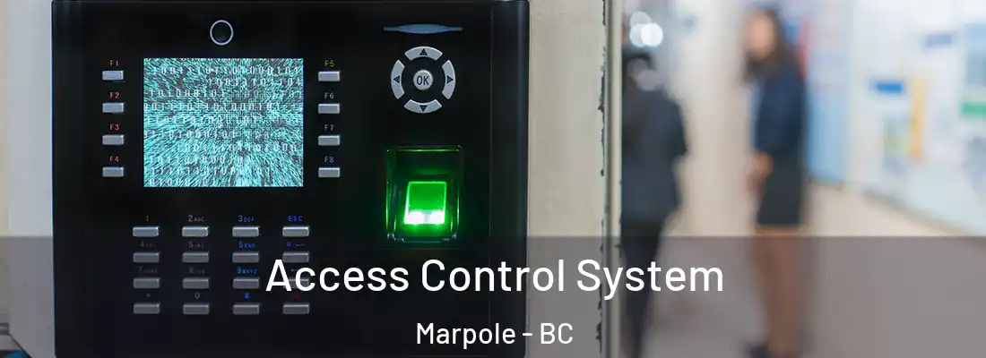  Access Control System Marpole - BC