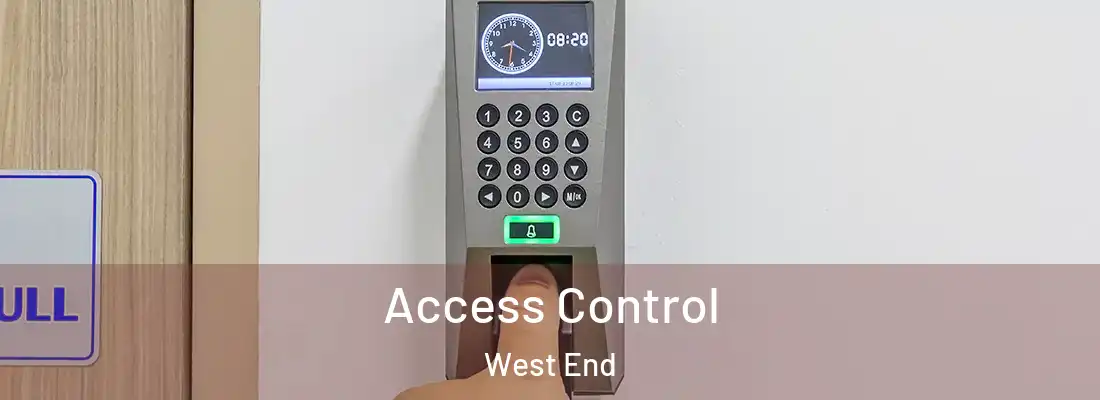 Access Control West End