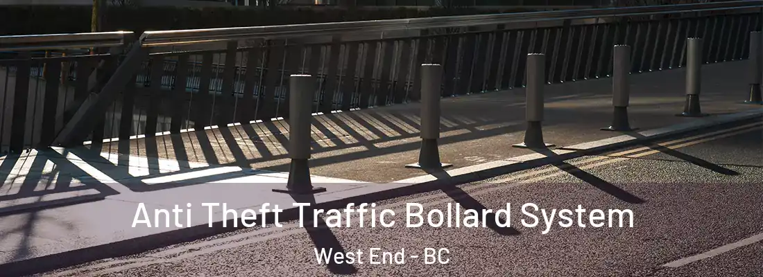  Anti Theft Traffic Bollard System West End - BC