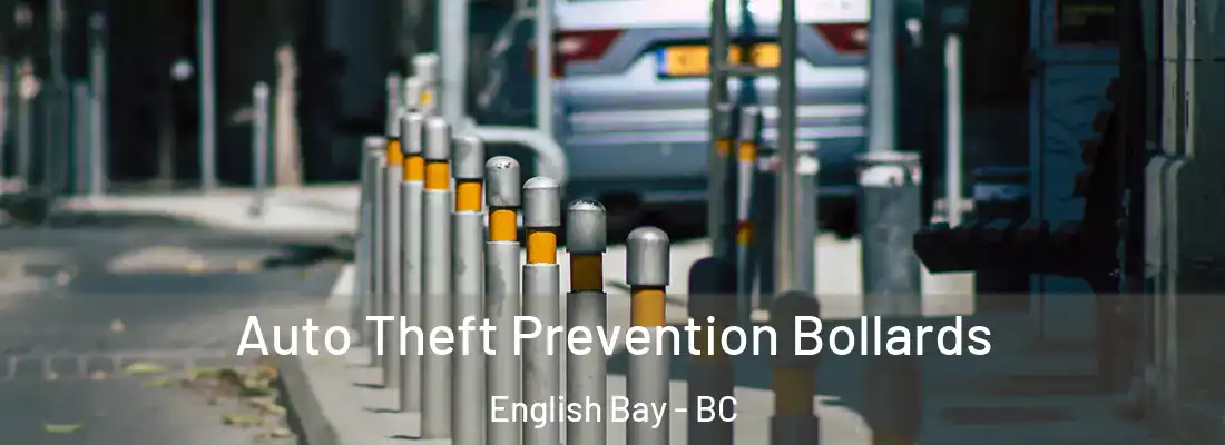  Auto Theft Prevention Bollards English Bay - BC