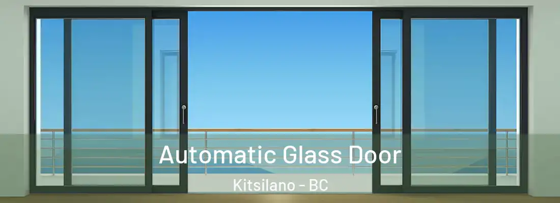  Automatic Glass Door Kitsilano - BC