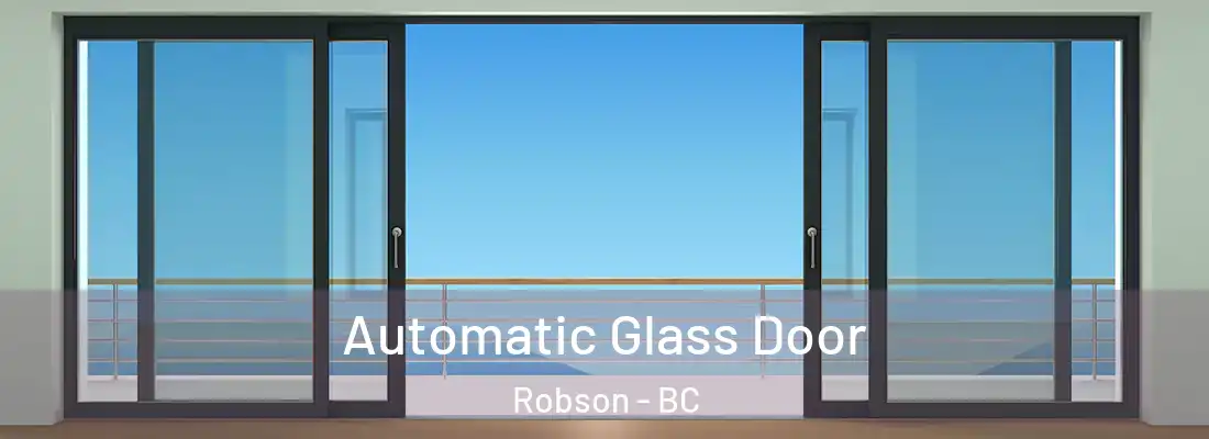  Automatic Glass Door Robson - BC