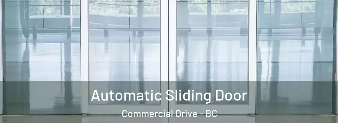  Automatic Sliding Door Commercial Drive - BC