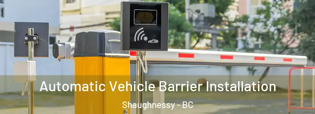  Automatic Vehicle Barrier Installation Shaughnessy - BC