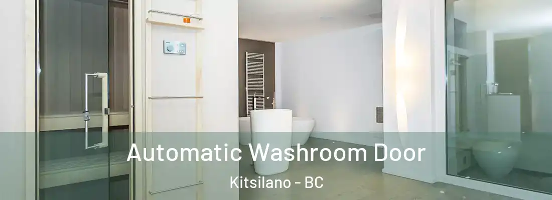  Automatic Washroom Door Kitsilano - BC