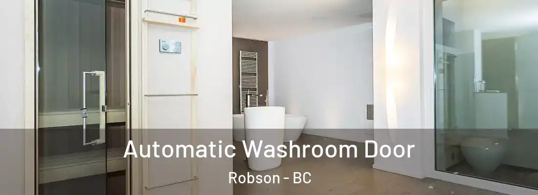  Automatic Washroom Door Robson - BC