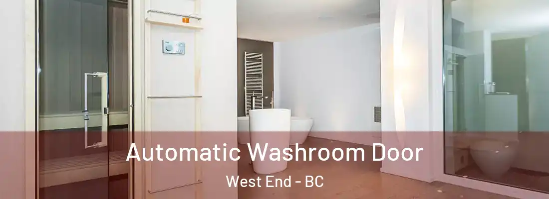  Automatic Washroom Door West End - BC