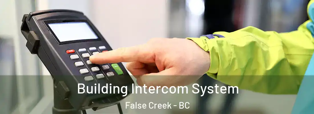  Building Intercom System False Creek - BC