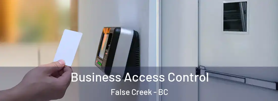  Business Access Control False Creek - BC