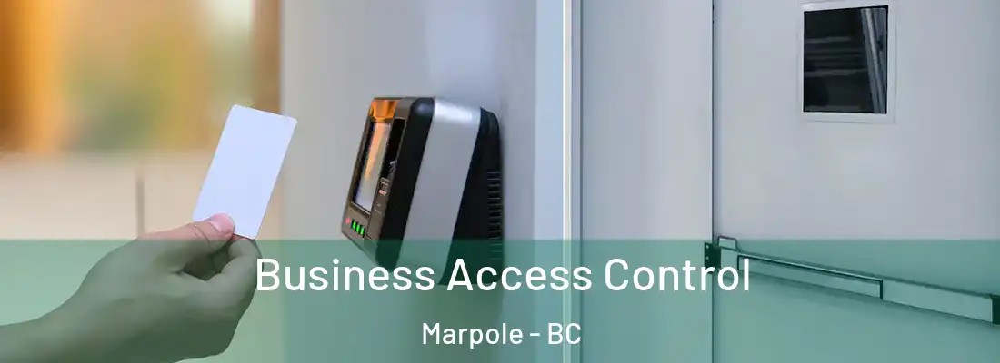  Business Access Control Marpole - BC