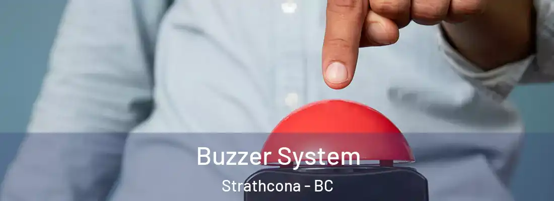  Buzzer System Strathcona - BC