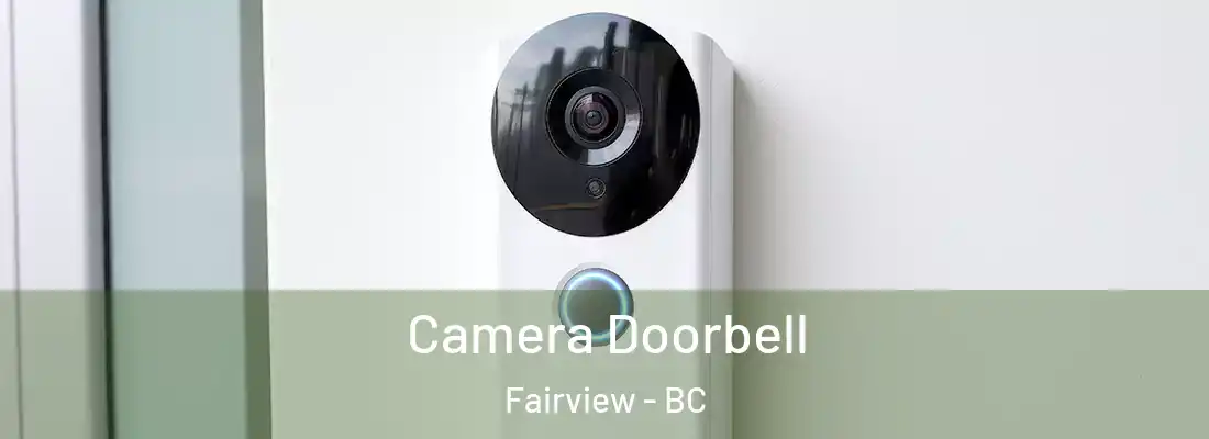  Camera Doorbell Fairview - BC