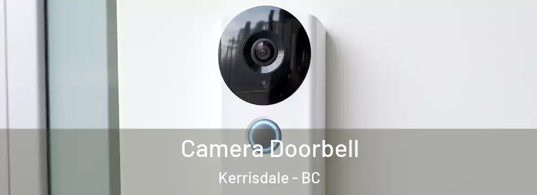  Camera Doorbell Kerrisdale - BC