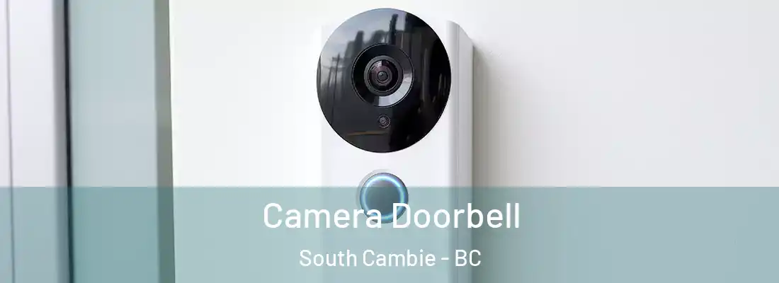  Camera Doorbell South Cambie - BC