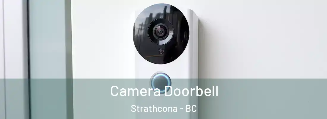  Camera Doorbell Strathcona - BC