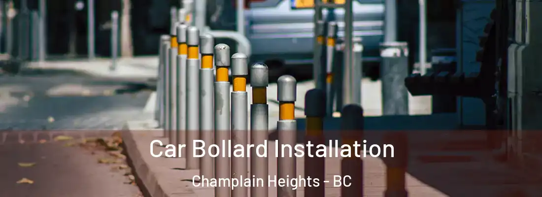  Car Bollard Installation Champlain Heights - BC