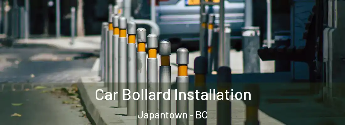  Car Bollard Installation Japantown - BC