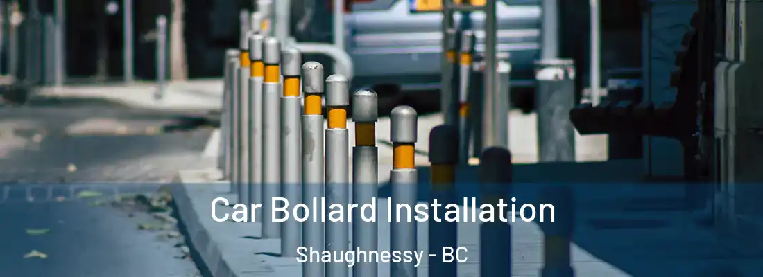  Car Bollard Installation Shaughnessy - BC