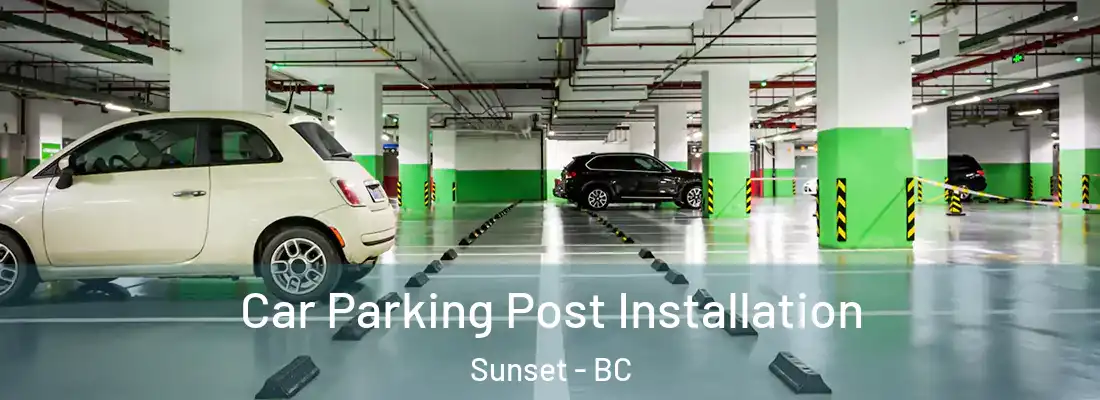  Car Parking Post Installation Sunset - BC