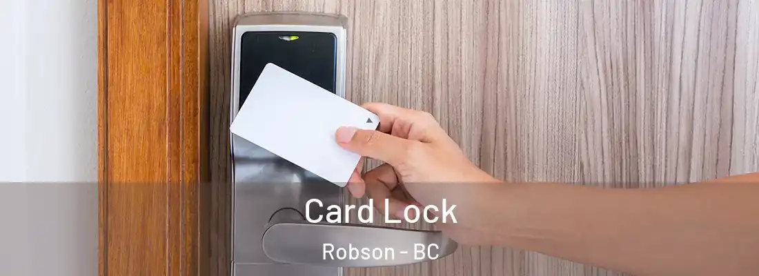  Card Lock Robson - BC