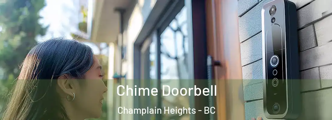  Chime Doorbell Champlain Heights - BC