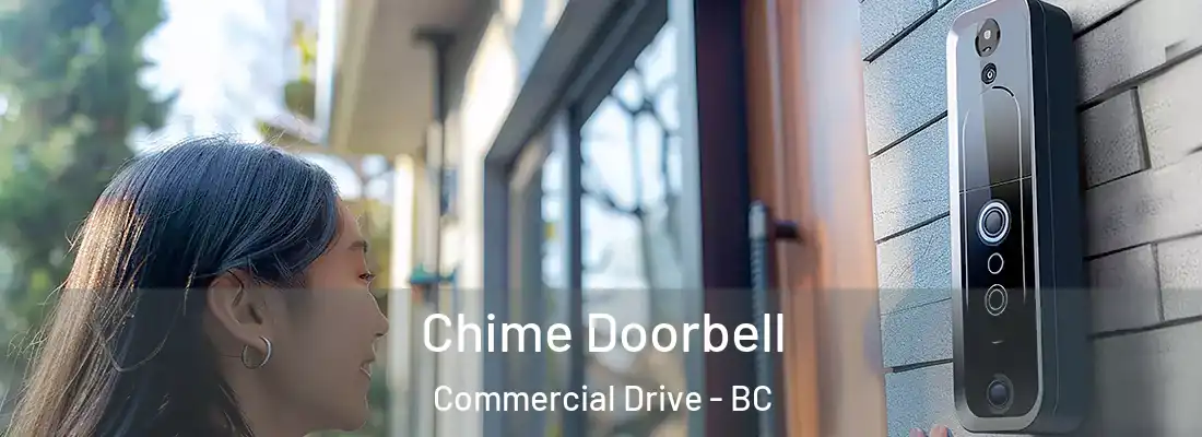  Chime Doorbell Commercial Drive - BC