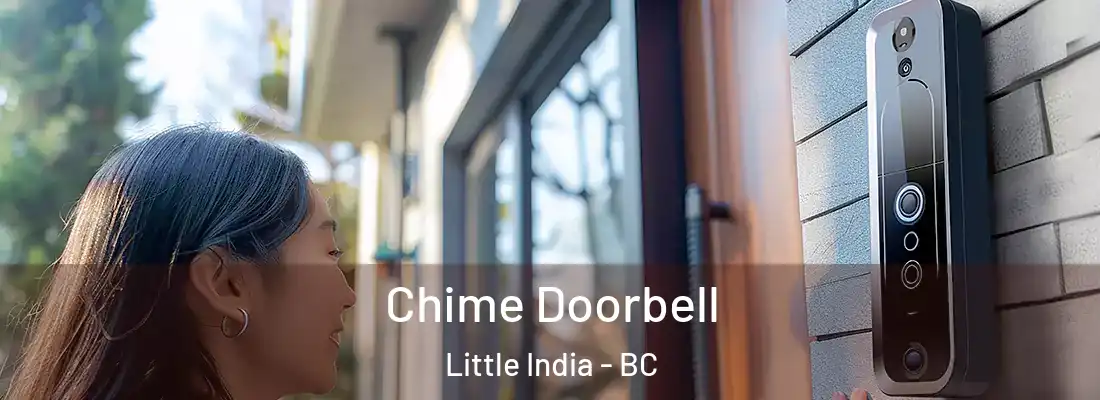  Chime Doorbell Little India - BC