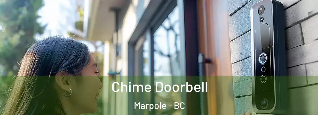  Chime Doorbell Marpole - BC