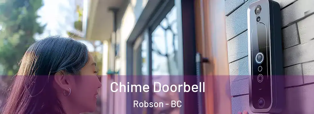  Chime Doorbell Robson - BC