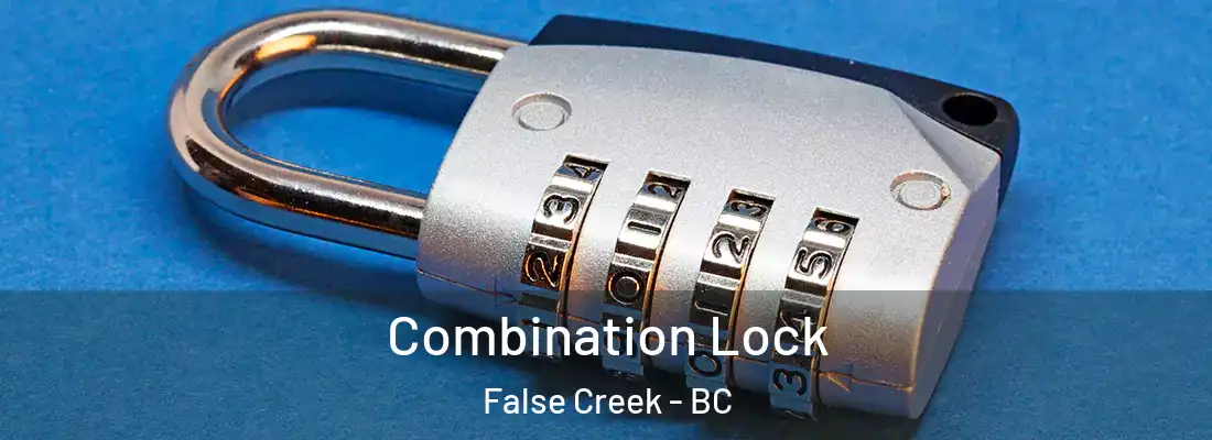  Combination Lock False Creek - BC