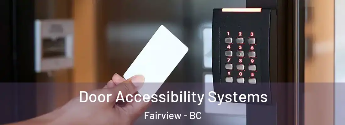  Door Accessibility Systems Fairview - BC