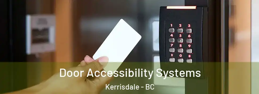  Door Accessibility Systems Kerrisdale - BC