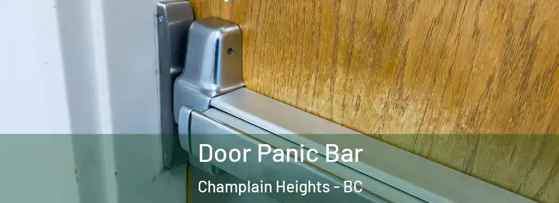  Door Panic Bar Champlain Heights - BC
