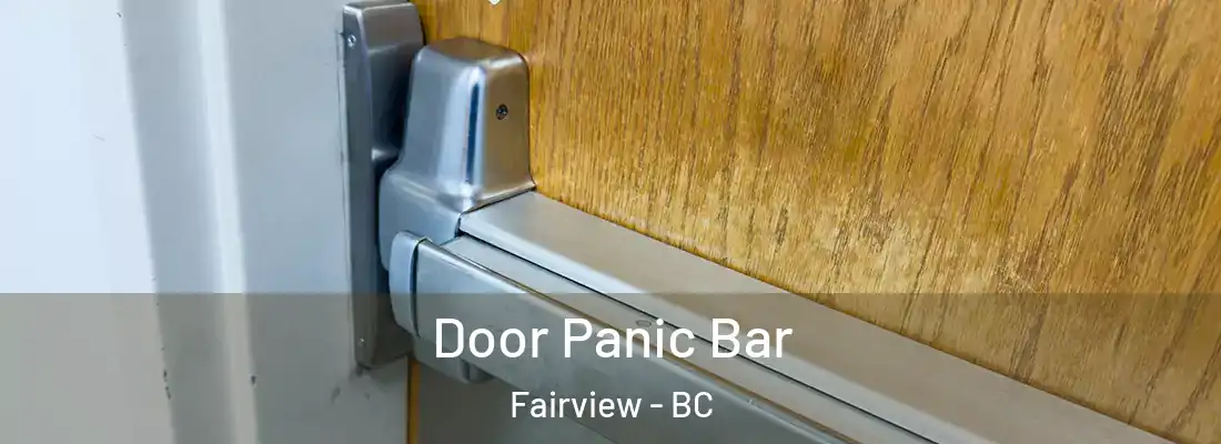  Door Panic Bar Fairview - BC