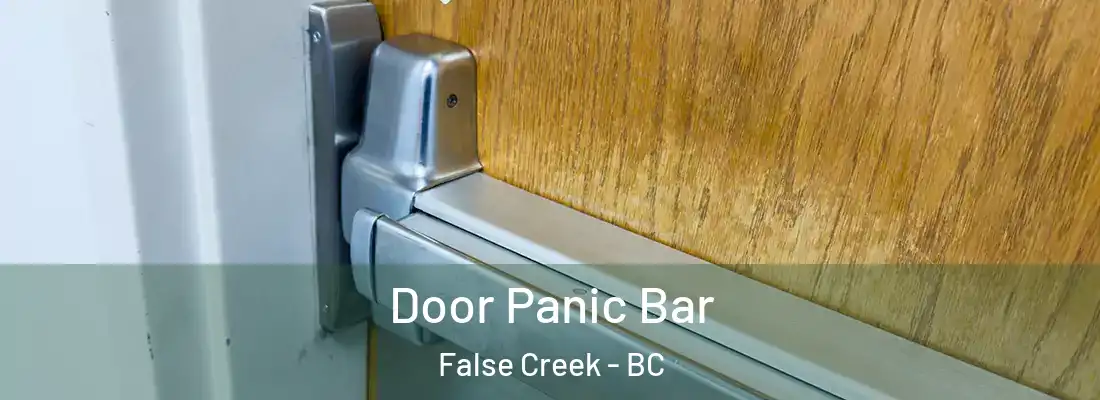  Door Panic Bar False Creek - BC