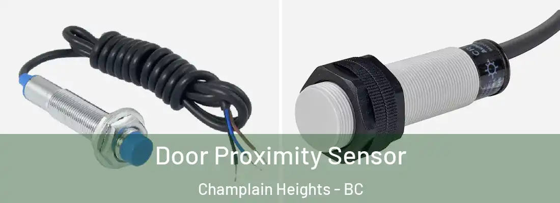  Door Proximity Sensor Champlain Heights - BC