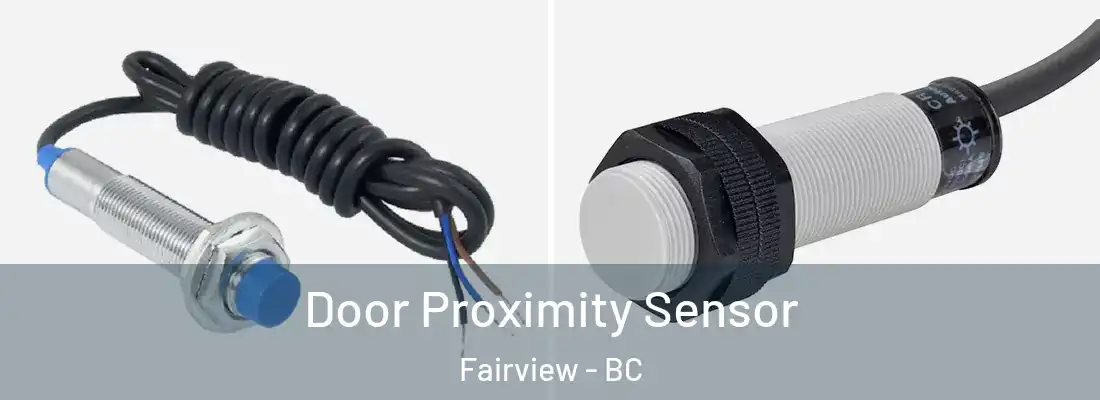  Door Proximity Sensor Fairview - BC