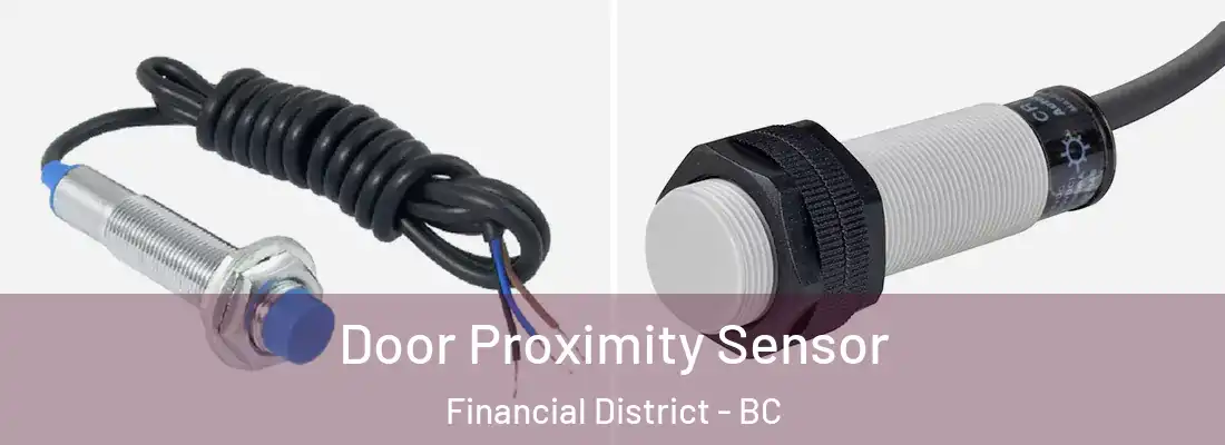  Door Proximity Sensor Financial District - BC