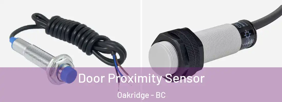  Door Proximity Sensor Oakridge - BC