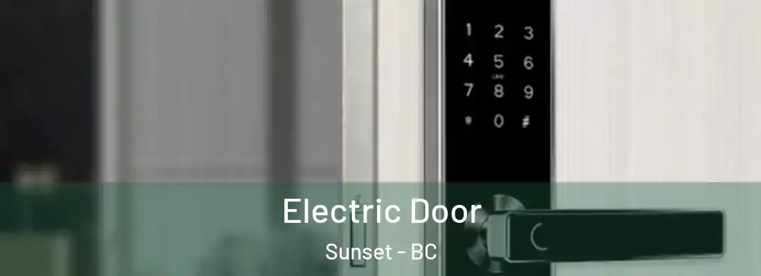  Electric Door Sunset - BC