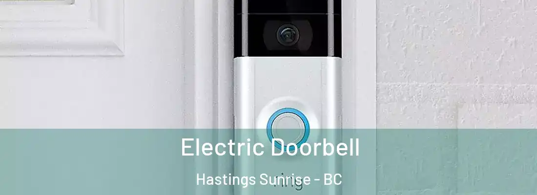  Electric Doorbell Hastings Sunrise - BC