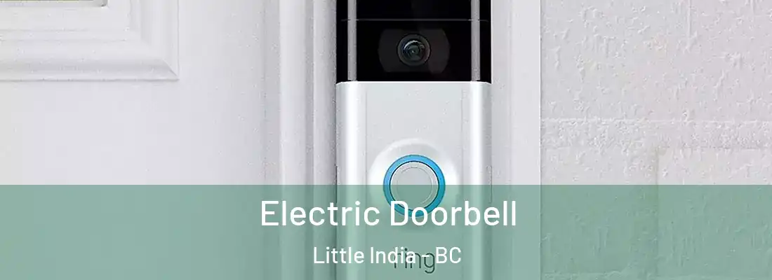  Electric Doorbell Little India - BC