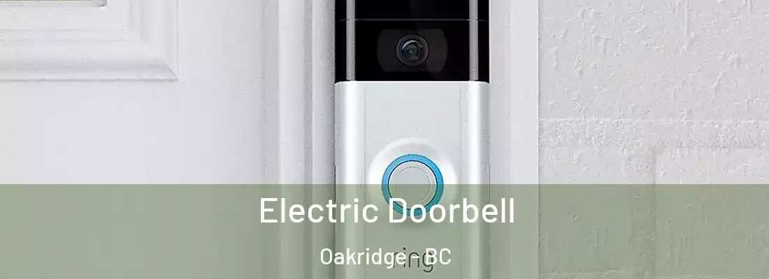  Electric Doorbell Oakridge - BC