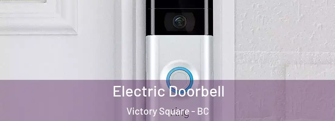  Electric Doorbell Victory Square - BC