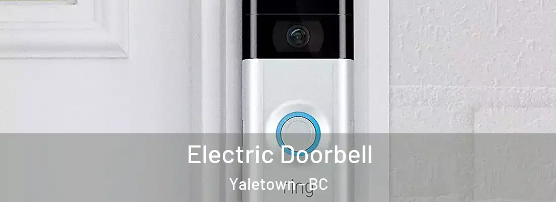  Electric Doorbell Yaletown - BC